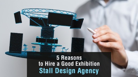 Good Exhibition Stall Design Agency